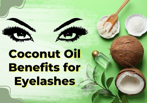 coconut oil use for eyelashes